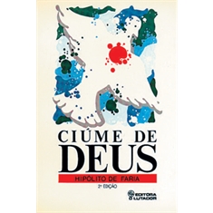 CIÚME DE DEUS - 2ª edição