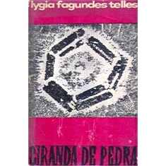 CIRANDA DE PEDRA - LYGIA FAGUNDES TELLES - LYGIA