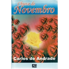 CARLOS DE ANDRADE - CHUVA DE NOVEMBRO
