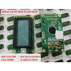 DISPLAY LCD 8 X 2 - Display LCD com Backlight Alphanumeric Yellow-Green 8 Caracteres por 2 Linhas - 16 CONTATOS - Display LCD 8 X 2 C/Back Light Yellow-Green / 16 CONTATOS