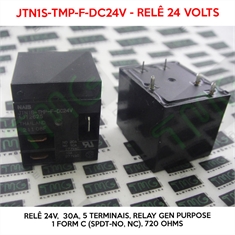 JTN1S - Relé 24VDC, JTN1S-TMP-F-DC24V, 24VOLTS - Relê 24V, 30A, Relay GEN Purpose 1 Form C (SPDT-NO, NC), 720 Ohms - 3+5Pin, 8Terminais - Relé 24VDC, JTN1S-TMP-F-DC24V, 24VOLTS - Relê 24V, 30A