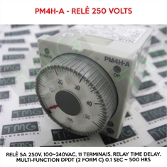 Relé 100 á 240VAC - PM4H-A 100~240VAC - Relé 5A 250V, 100~240VAC, 11 Terminais, RELAY TIME DELAY 500HR 5A 250V, Programmable Multi-Function DPDT (2 Form C) 0.1 Sec ~ 500 Hrs