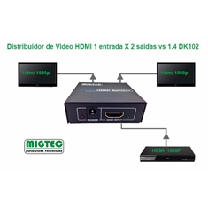 Distribuidor de Video Splitter HDMI 1x2 portas V 1.3  MOD. DK 102