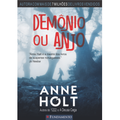 Demônio ou Anjo - Anne Holt
