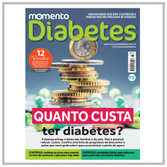 Revista Momento Diabetes ( Quanto Custa ter Diabetes? ) Edição n°25